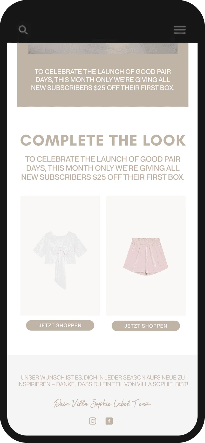 Villa Sophie welcome email: Complete the look.